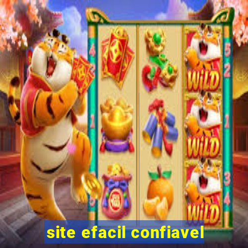 site efacil confiavel